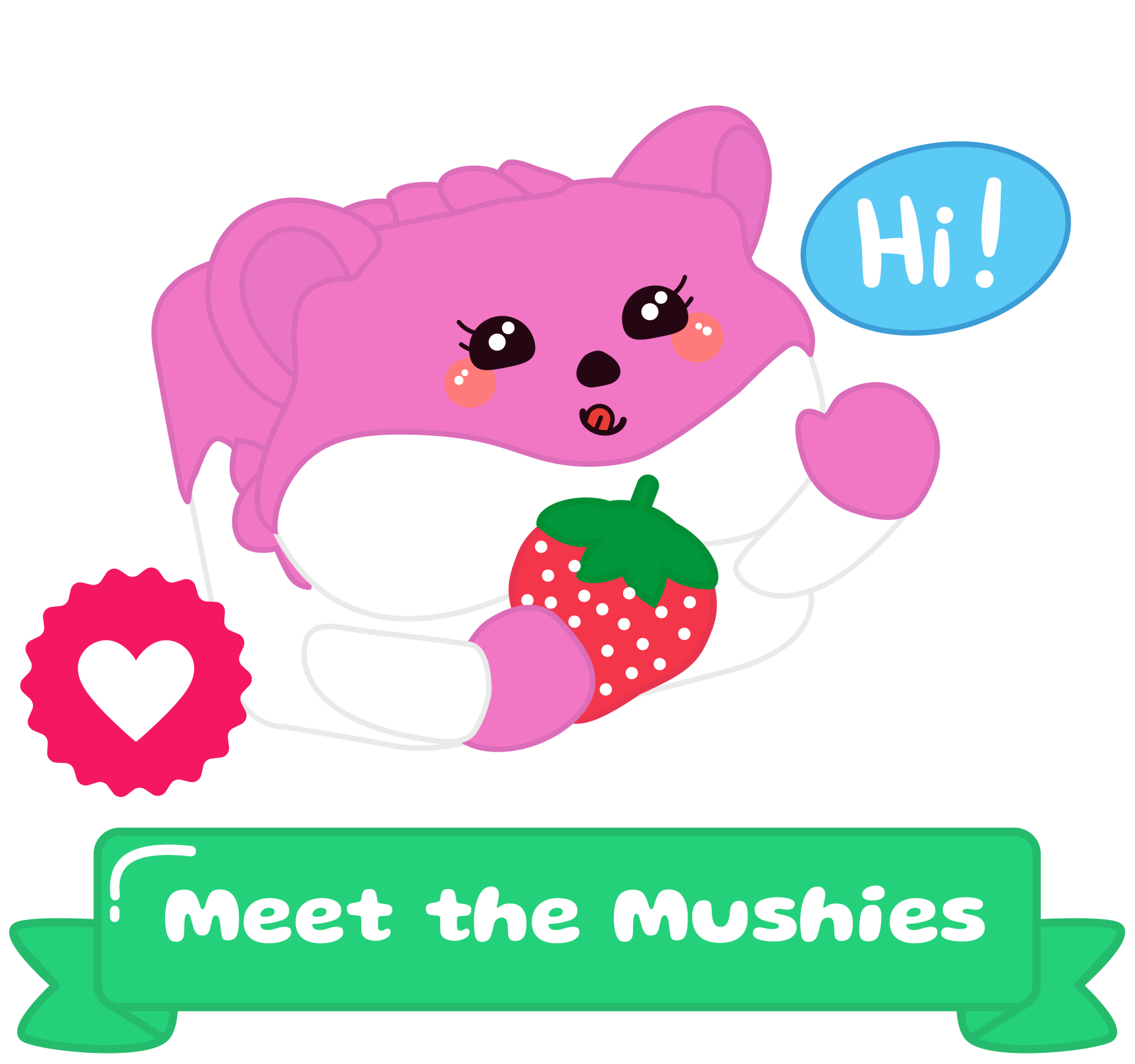 Rosy the hamster Mushykinz taba squishy character with pink hair and a strawberry, accompanied by 'Hi!' and 'Meet the Mushies' text on a white background.